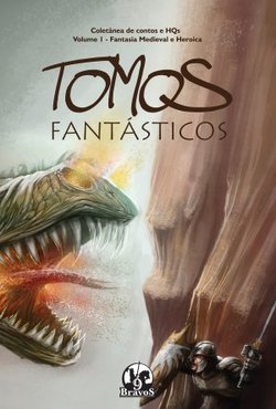 Tomos Fantásticos: Fantasia Medieval e Heroica